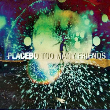 Too Many Friends (Single Vinyl Edition)